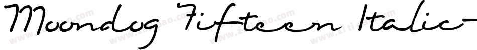 Moondog Fifteen Italic字体转换